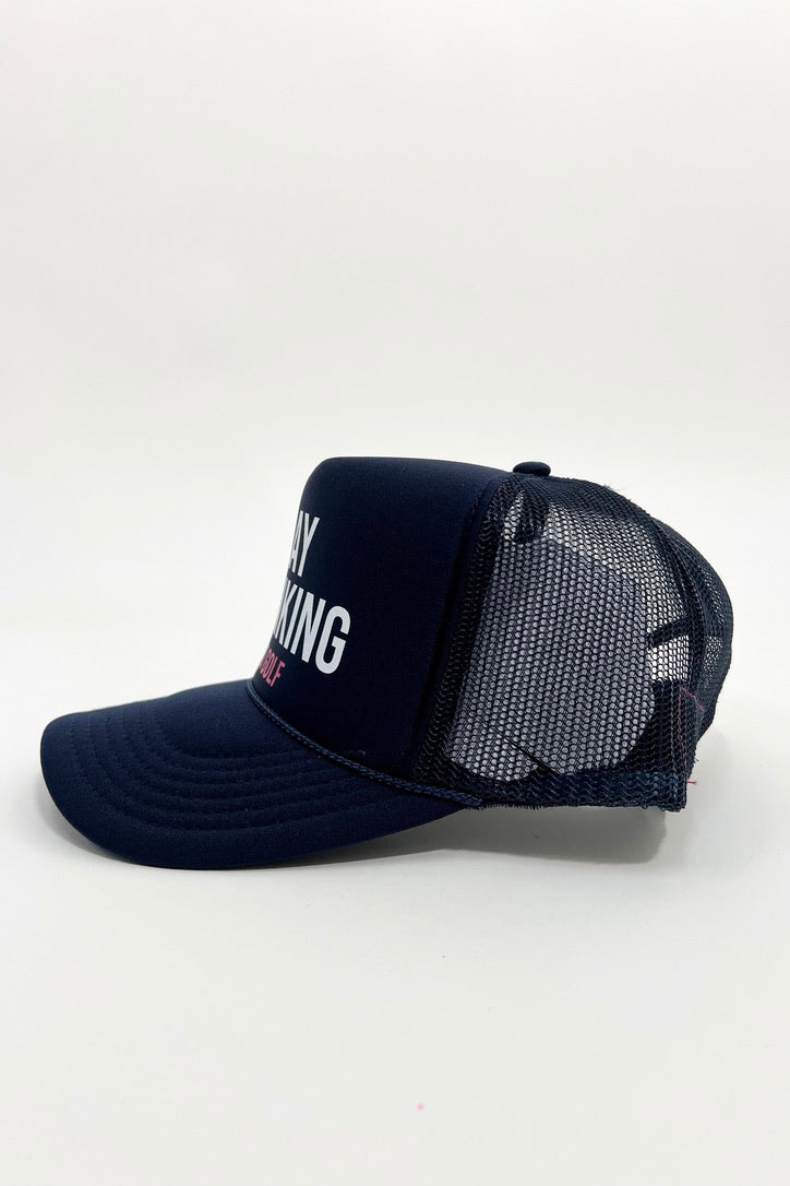 Day Drinking and Golf Trucker Hat