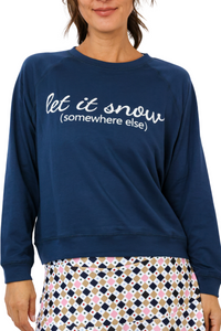 Let It Snow Sweatshirt