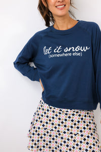 Let It Snow Sweatshirt